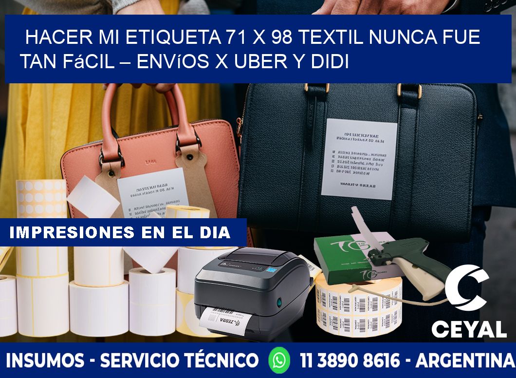 Hacer mi Etiqueta 71 x 98 textil nunca fue tan fácil – Envíos x Uber y DiDi