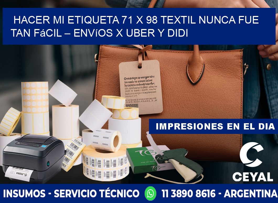 Hacer mi Etiqueta 71 x 98 textil nunca fue tan fácil – Envíos x Uber y DiDi