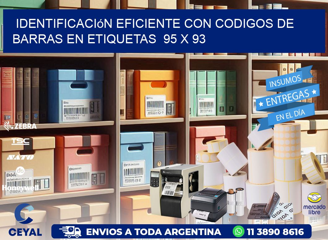 Identificación Eficiente con Codigos de Barras en Etiquetas 95 x 93