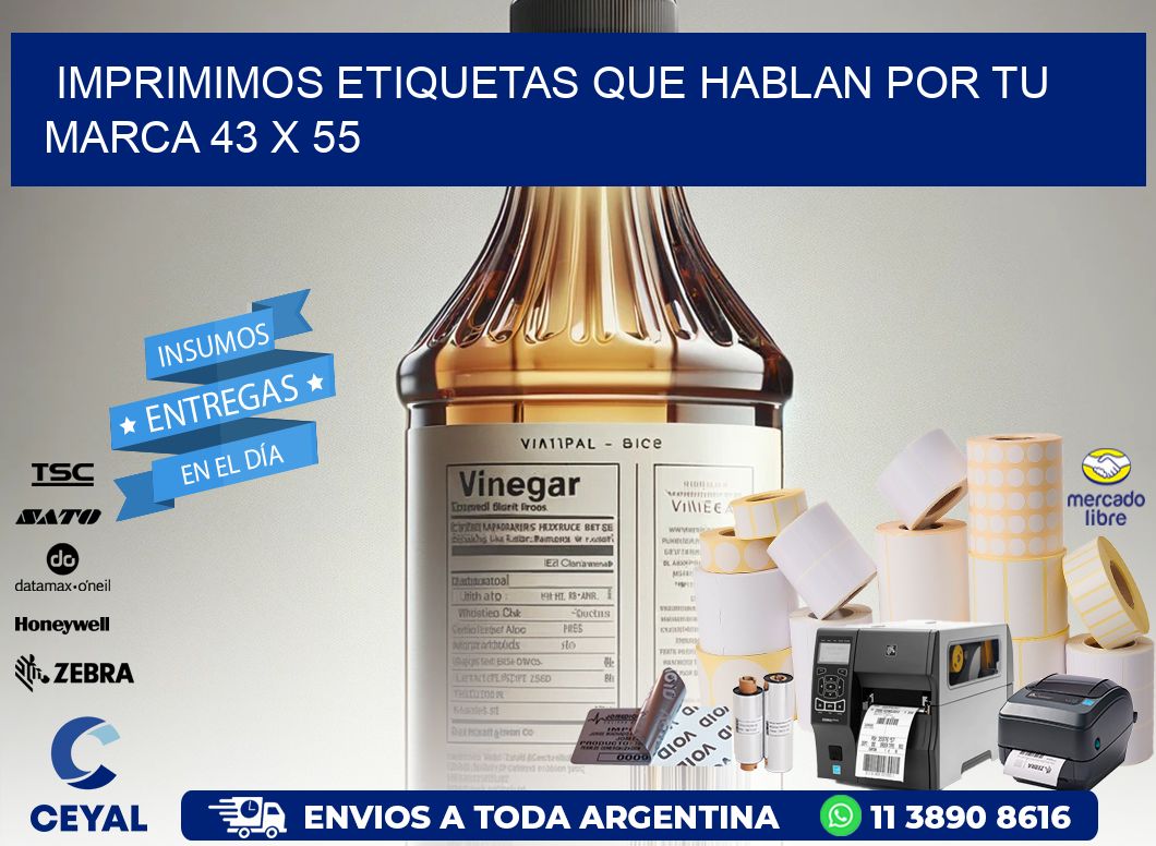 Imprimimos Etiquetas que Hablan por tu Marca 43 x 55
