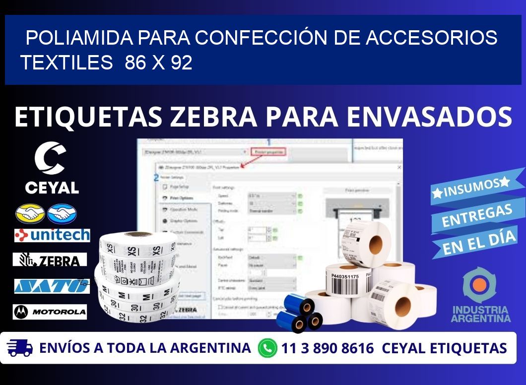 POLIAMIDA PARA CONFECCIÓN DE ACCESORIOS TEXTILES  86 x 92