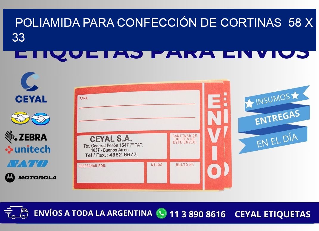 POLIAMIDA PARA CONFECCIÓN DE CORTINAS 58 x 33