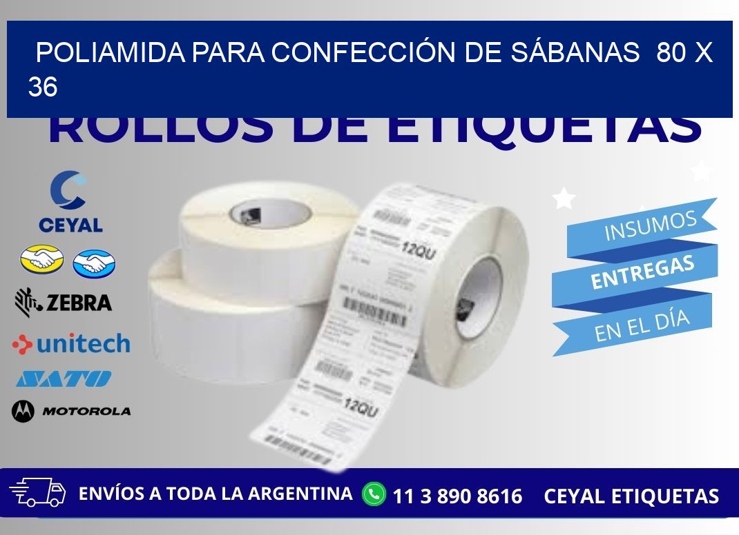 POLIAMIDA PARA CONFECCIÓN DE SÁBANAS 80 x 36