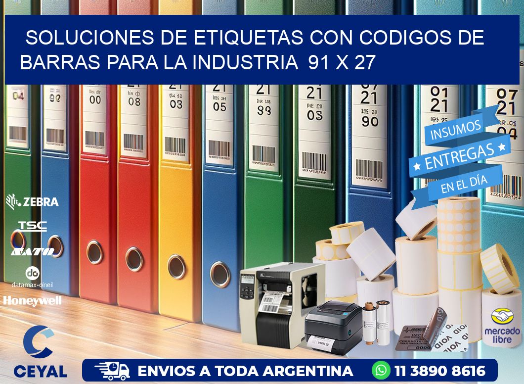 Soluciones de Etiquetas con Codigos de Barras para la Industria 91 x 27