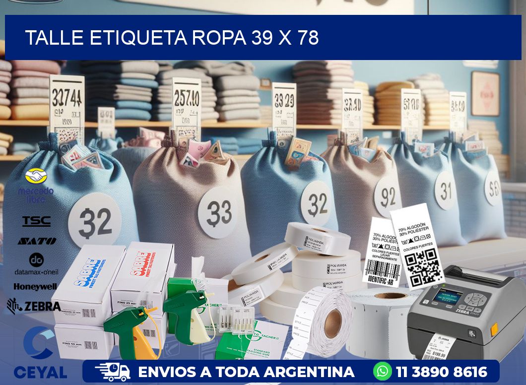TALLE ETIQUETA ROPA 39 x 78