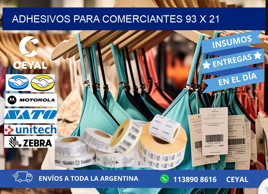 ADHESIVOS PARA COMERCIANTES 93 x 21