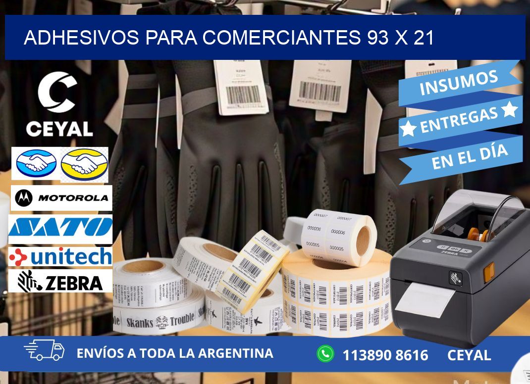 ADHESIVOS PARA COMERCIANTES 93 x 21