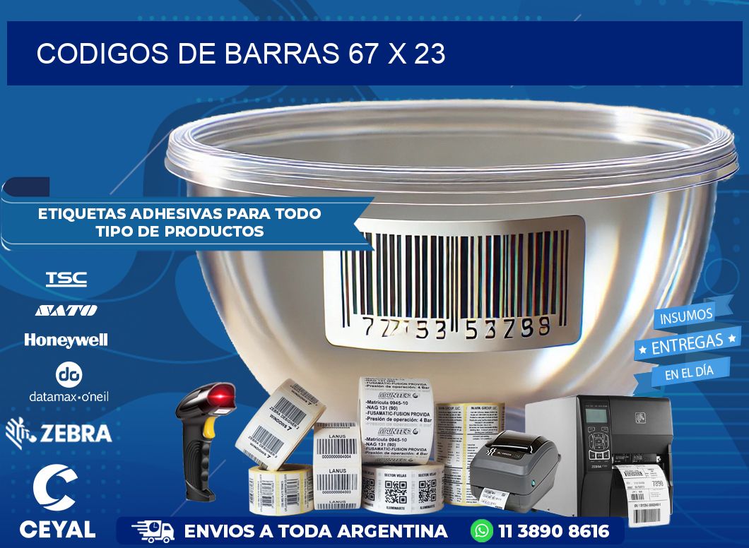 CODIGOS DE BARRAS 67 x 23