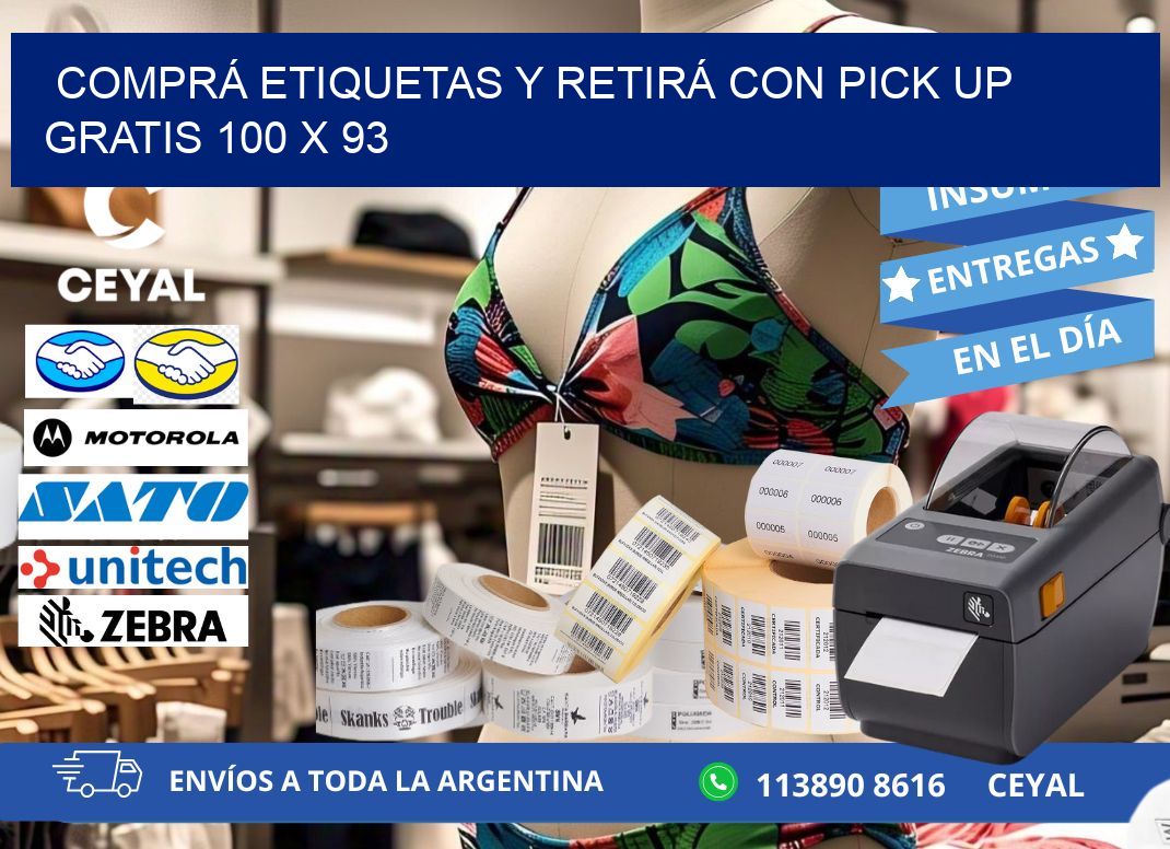 COMPRÁ ETIQUETAS Y RETIRÁ CON PICK UP GRATIS 100 x 93
