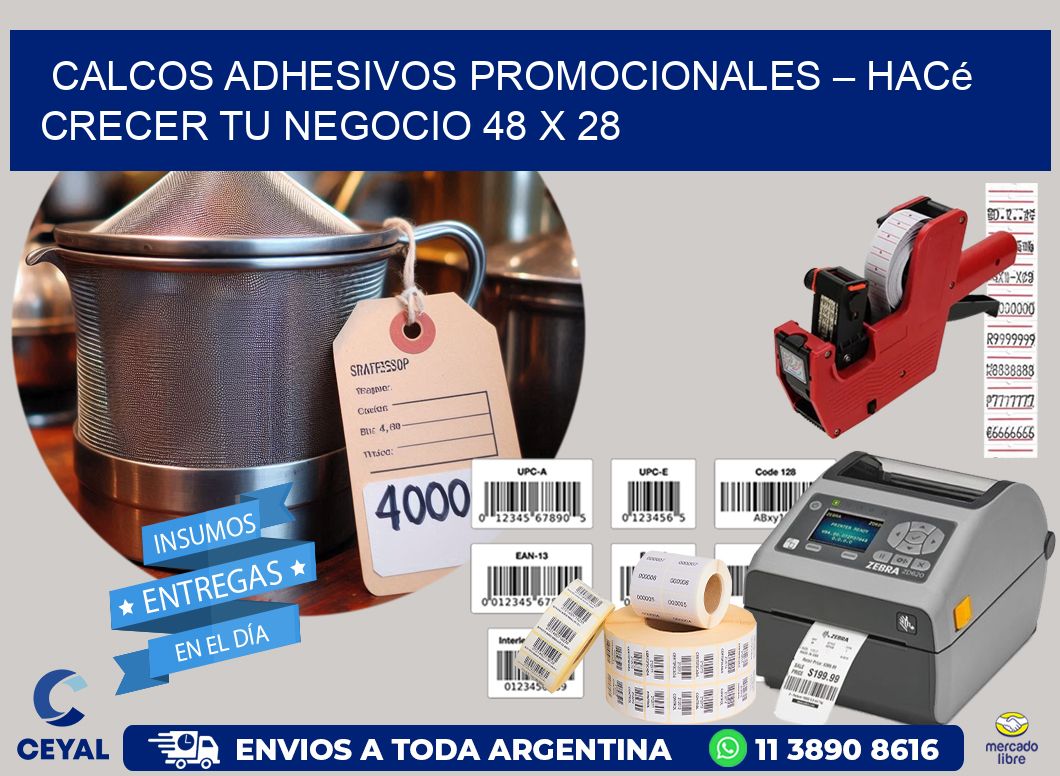 Calcos Adhesivos Promocionales – Hacé Crecer Tu Negocio 48 x 28