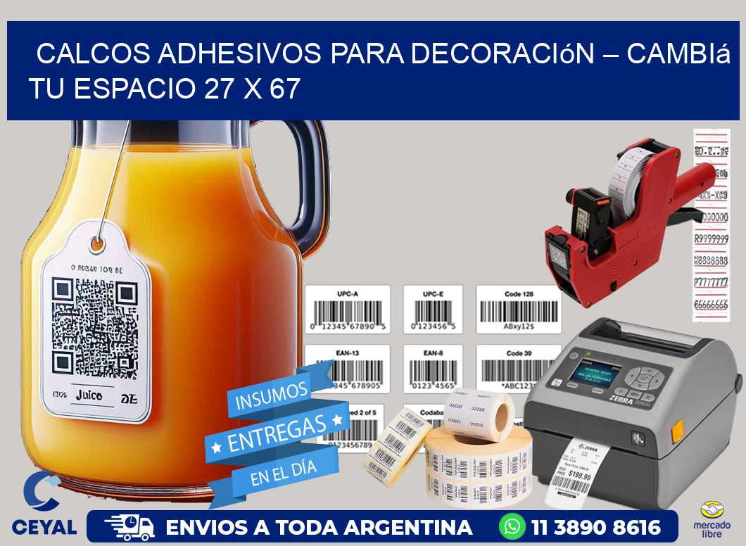 Calcos Adhesivos para Decoración – Cambiá Tu Espacio 27 x 67
