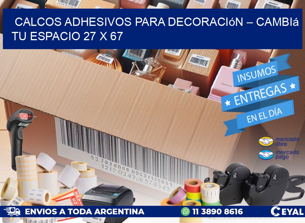 Calcos Adhesivos para Decoración – Cambiá Tu Espacio 27 x 67
