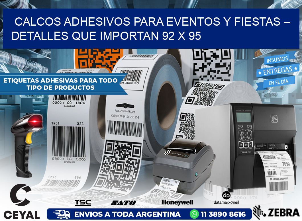 Calcos Adhesivos para Eventos y Fiestas – Detalles que Importan 92 x 95