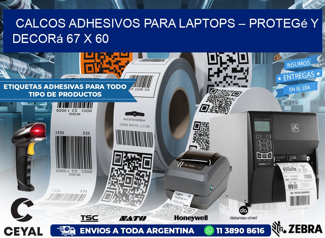 Calcos Adhesivos para Laptops – Protegé y Decorá 67 x 60
