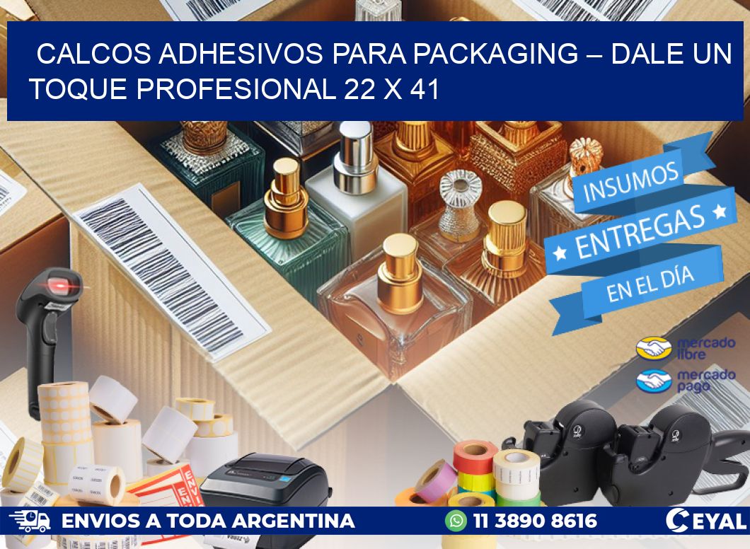Calcos Adhesivos para Packaging – Dale un Toque Profesional 22 x 41