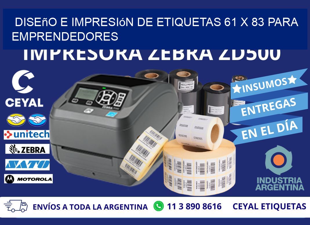 Diseño e Impresión de Etiquetas 61 x 83 para Emprendedores