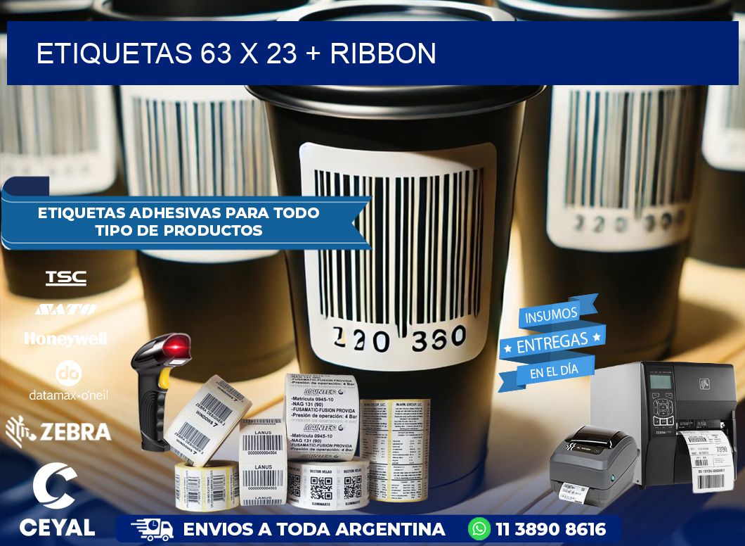 ETIQUETAS 63 x 23 + RIBBON