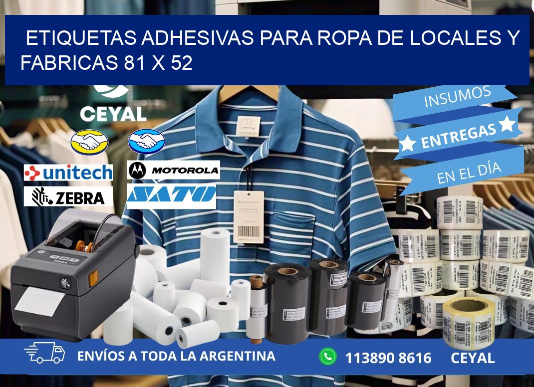 ETIQUETAS ADHESIVAS PARA ROPA DE LOCALES Y FABRICAS 81 x 52