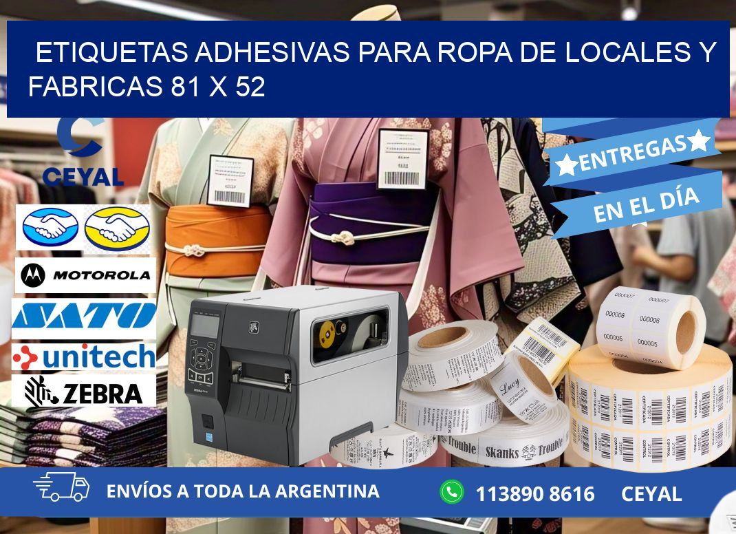 ETIQUETAS ADHESIVAS PARA ROPA DE LOCALES Y FABRICAS 81 x 52