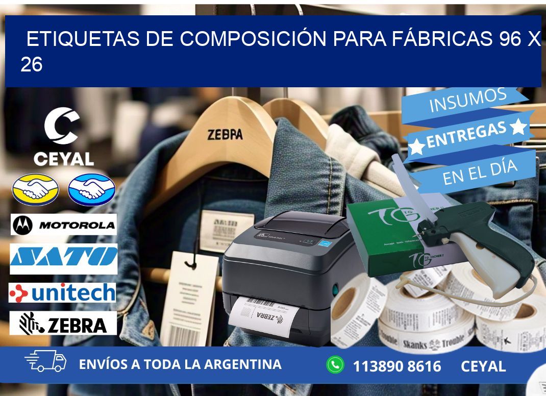 ETIQUETAS DE COMPOSICIÓN PARA FÁBRICAS 96 x 26
