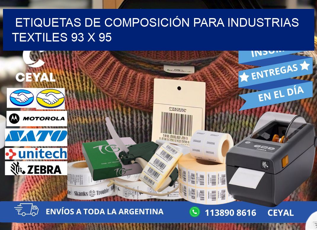 ETIQUETAS DE COMPOSICIÓN PARA INDUSTRIAS TEXTILES 93 x 95