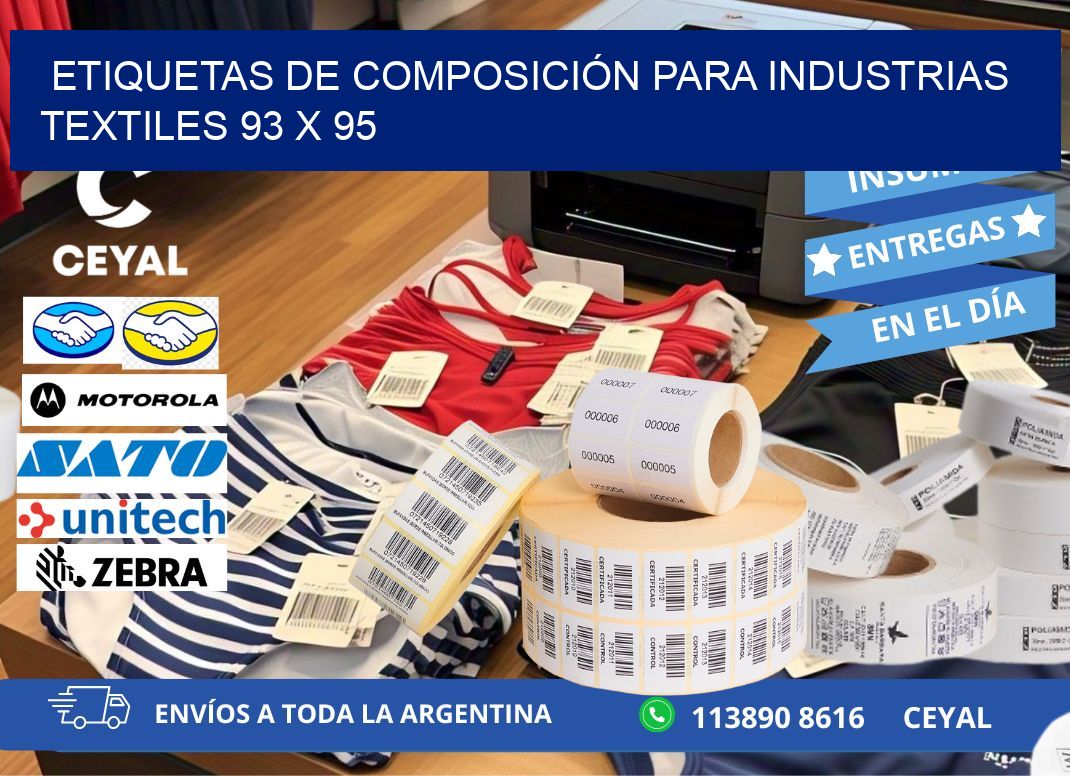 ETIQUETAS DE COMPOSICIÓN PARA INDUSTRIAS TEXTILES 93 x 95