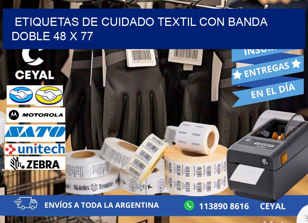 ETIQUETAS DE CUIDADO TEXTIL CON BANDA DOBLE 48 x 77