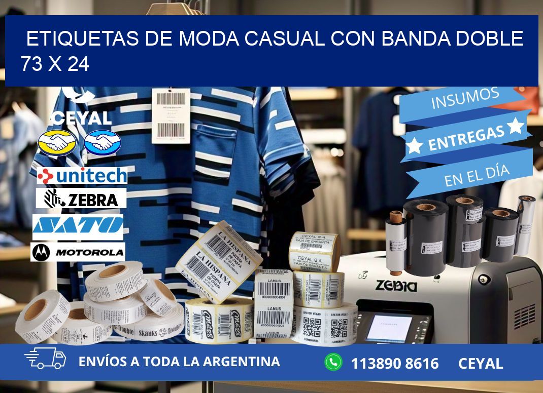 ETIQUETAS DE MODA CASUAL CON BANDA DOBLE 73 x 24