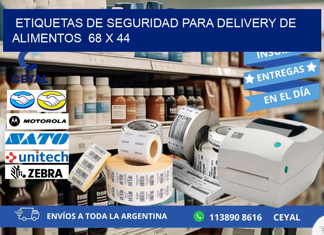 ETIQUETAS DE SEGURIDAD PARA DELIVERY DE ALIMENTOS 68 x 44