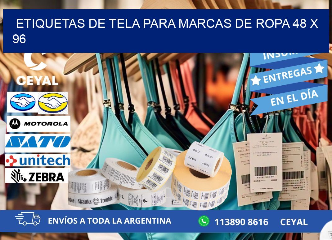 ETIQUETAS DE TELA PARA MARCAS DE ROPA 48 x 96