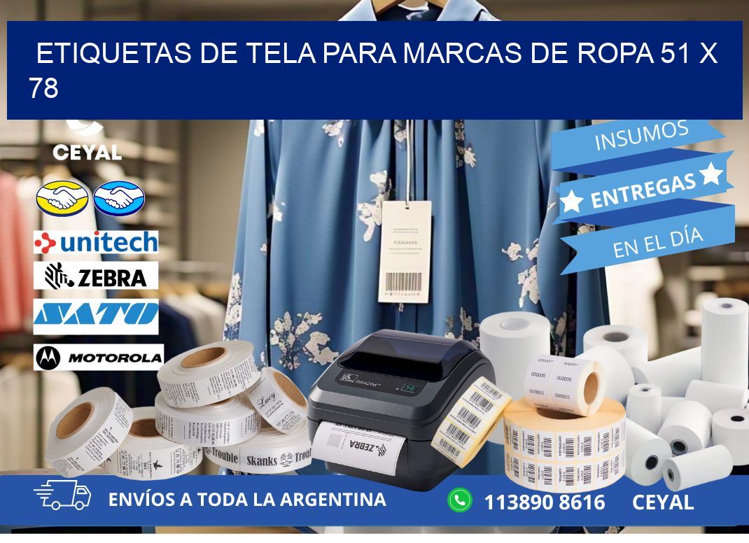 ETIQUETAS DE TELA PARA MARCAS DE ROPA 51 x 78