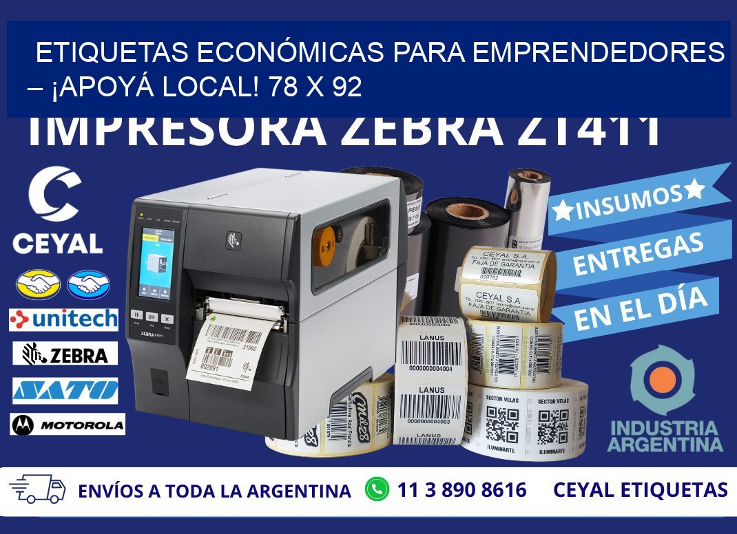 ETIQUETAS ECONÓMICAS PARA EMPRENDEDORES – ¡APOYÁ LOCAL! 78 x 92