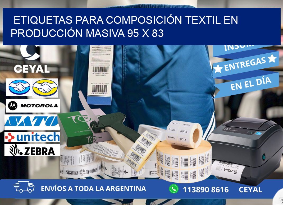 ETIQUETAS PARA COMPOSICIÓN TEXTIL EN PRODUCCIÓN MASIVA 95 x 83