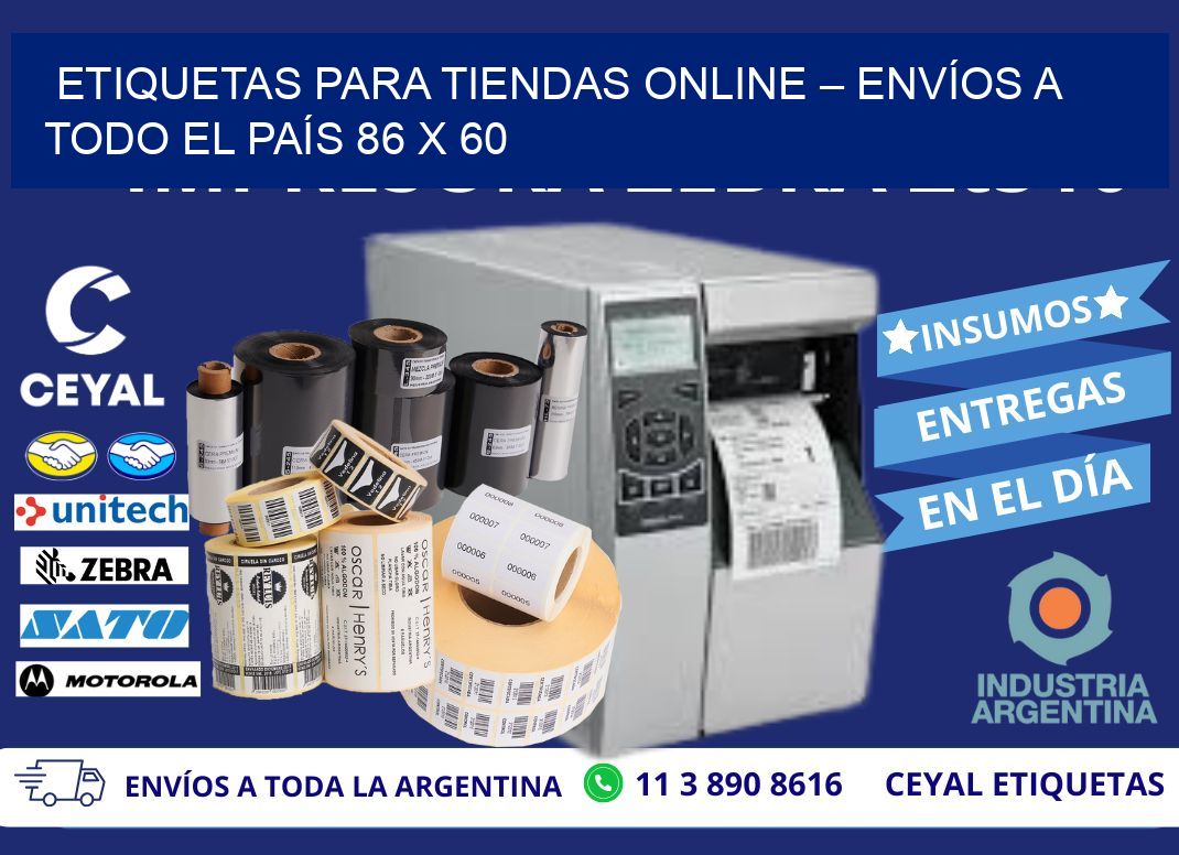 ETIQUETAS PARA TIENDAS ONLINE – ENVÍOS A TODO EL PAÍS 86 x 60