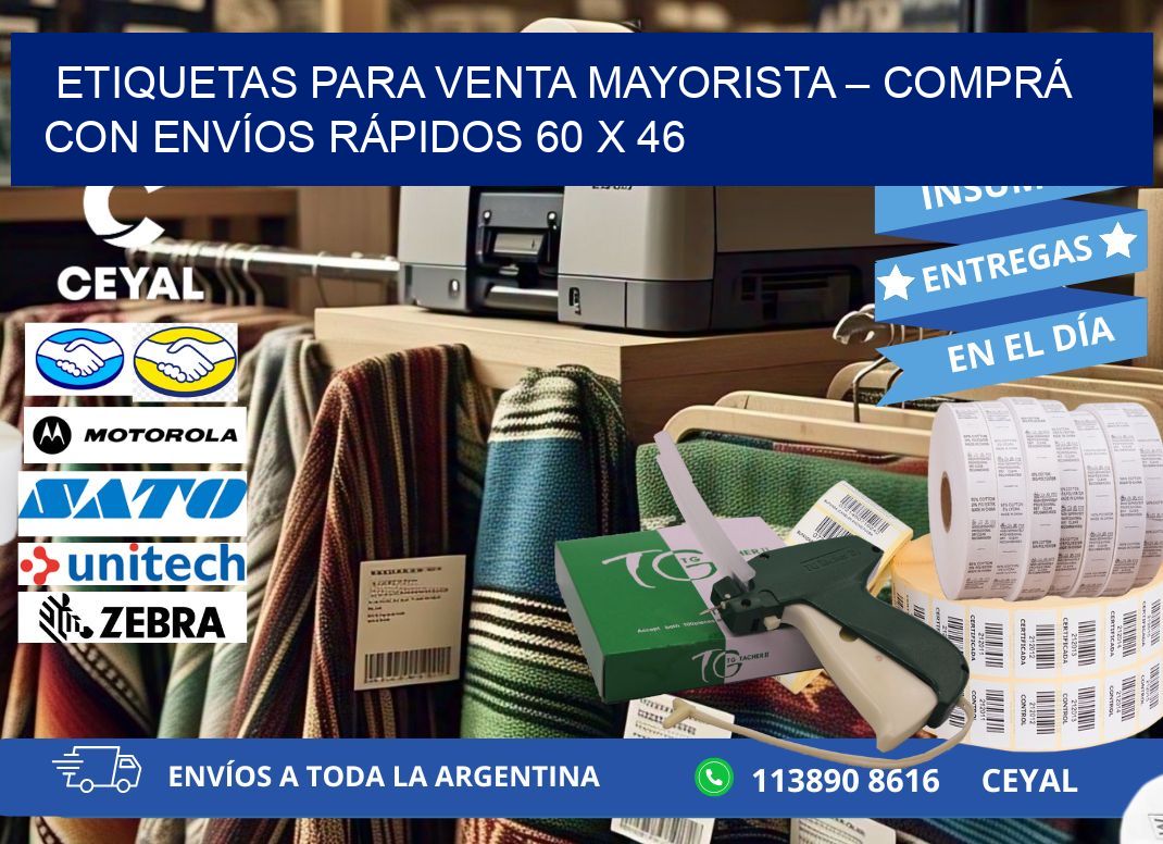 ETIQUETAS PARA VENTA MAYORISTA – COMPRÁ CON ENVÍOS RÁPIDOS 60 x 46