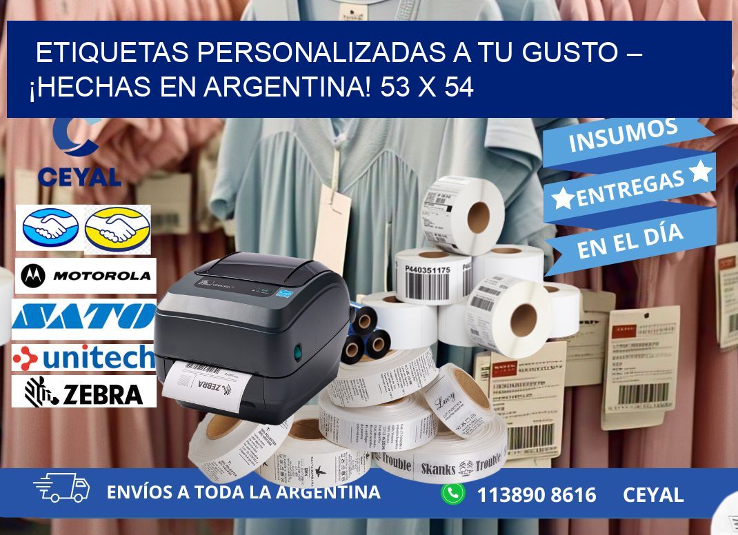 ETIQUETAS PERSONALIZADAS A TU GUSTO – ¡HECHAS EN ARGENTINA! 53 x 54