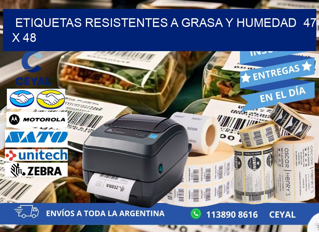 ETIQUETAS RESISTENTES A GRASA Y HUMEDAD  47 x 48
