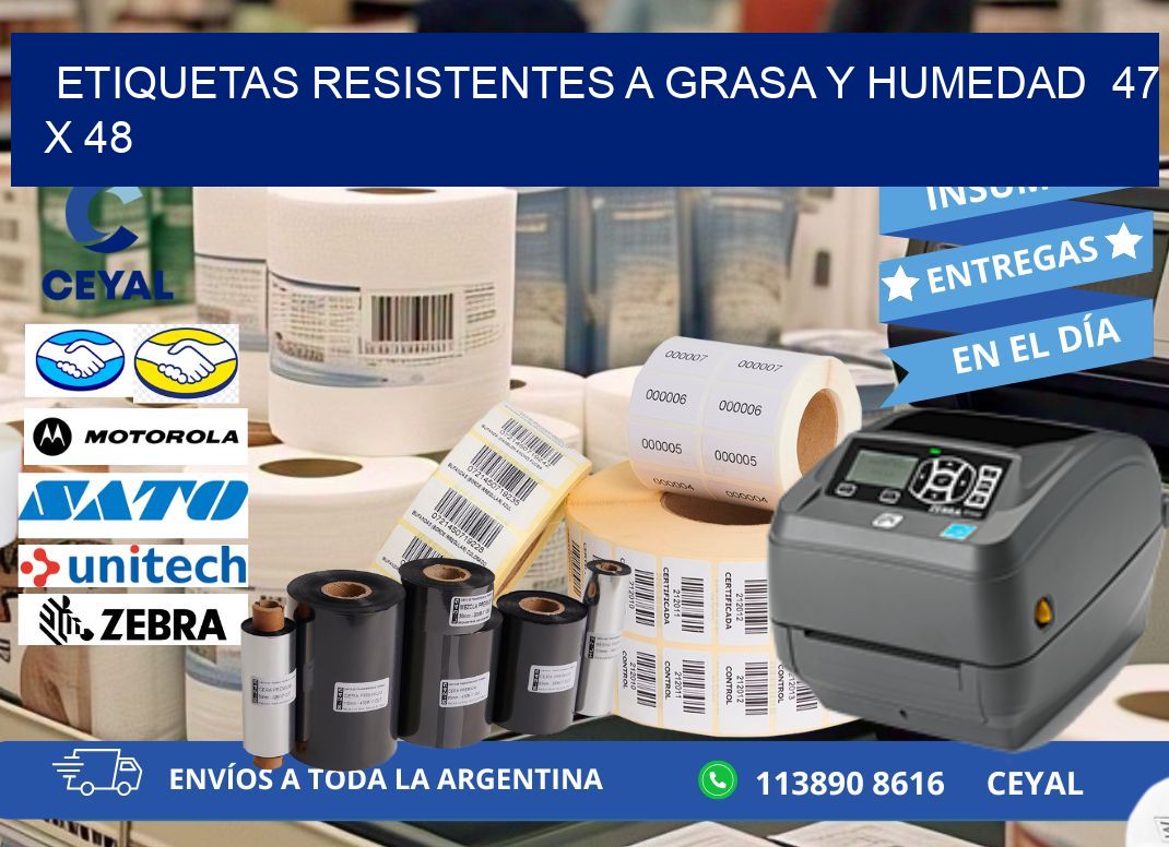 ETIQUETAS RESISTENTES A GRASA Y HUMEDAD  47 x 48