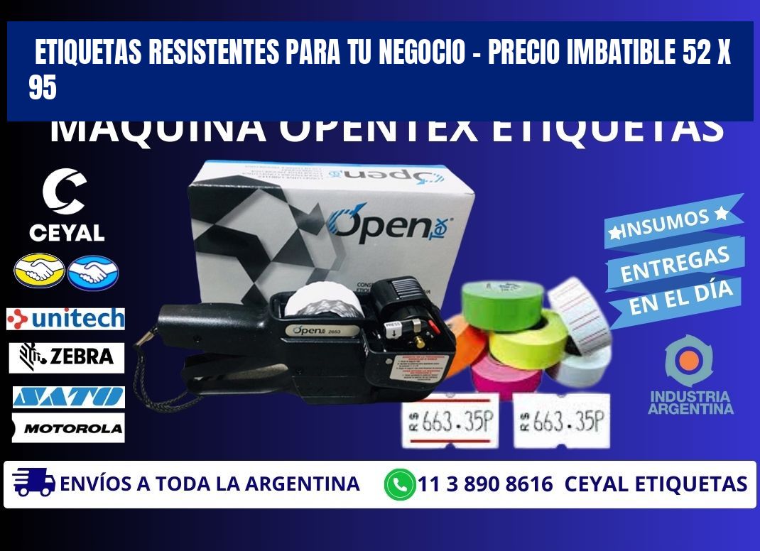 ETIQUETAS RESISTENTES PARA TU NEGOCIO – PRECIO IMBATIBLE 52 x 95