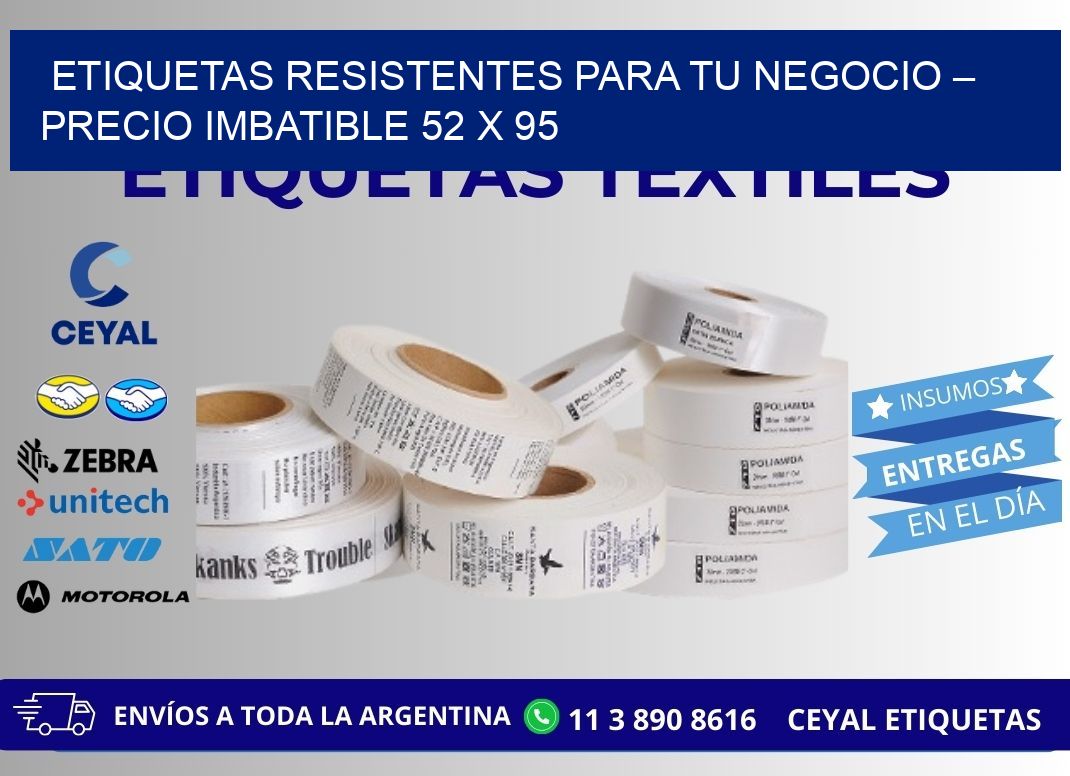 ETIQUETAS RESISTENTES PARA TU NEGOCIO – PRECIO IMBATIBLE 52 x 95