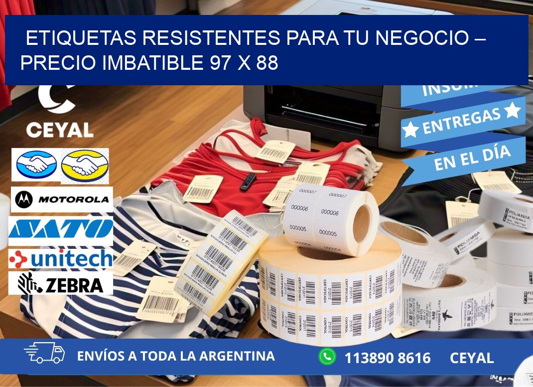 ETIQUETAS RESISTENTES PARA TU NEGOCIO – PRECIO IMBATIBLE 97 x 88