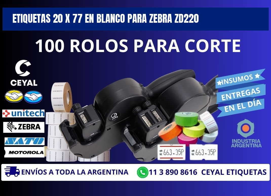 Etiquetas 20 x 77 en blanco para zebra zd220