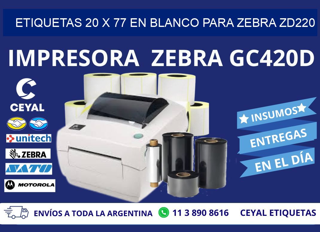 Etiquetas 20 x 77 en blanco para zebra zd220