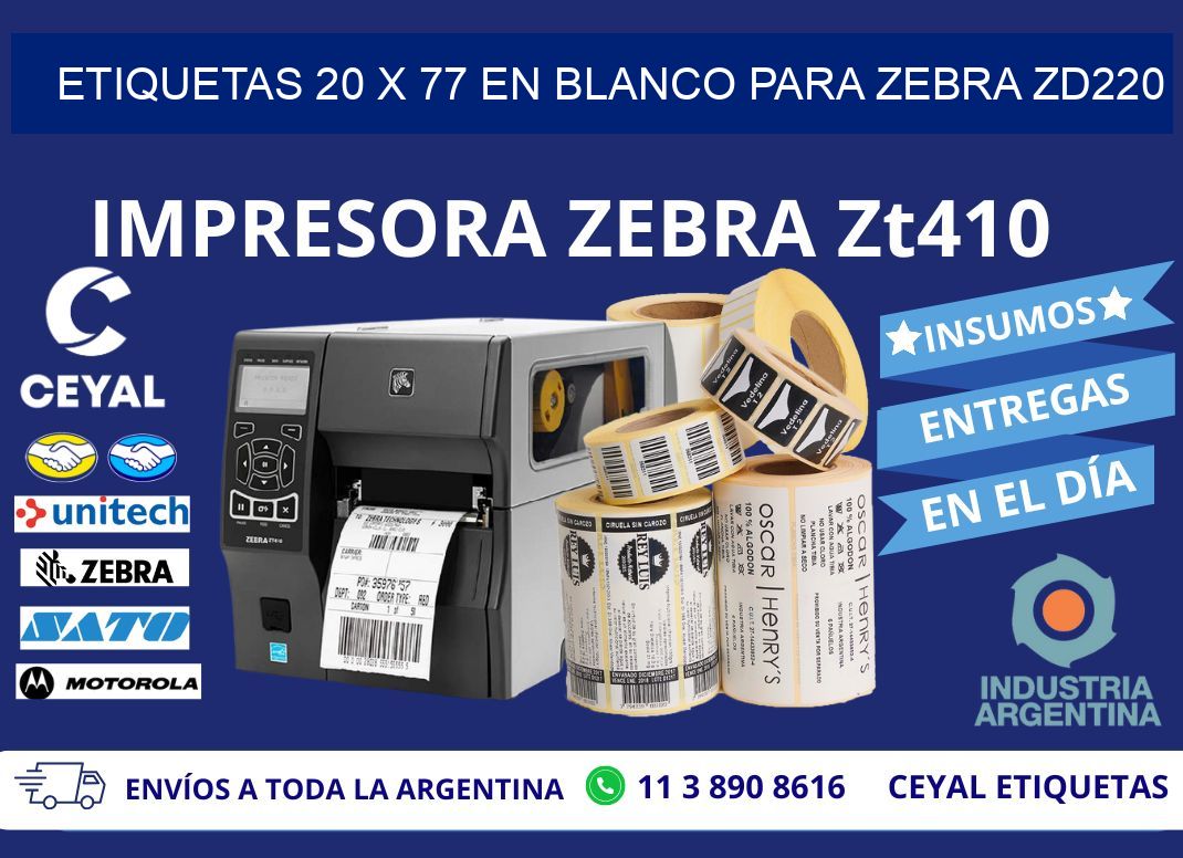 Etiquetas 20 x 77 en blanco para zebra zd220