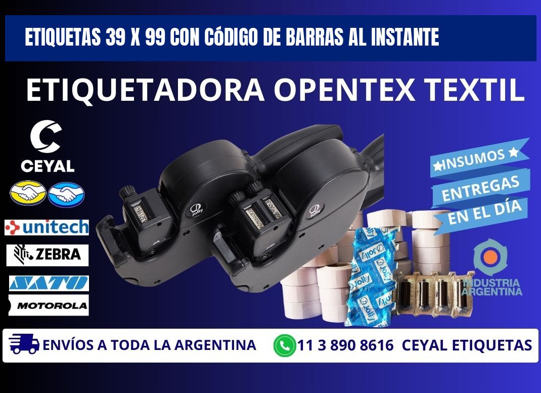 Etiquetas 39 x 99 con Código de Barras al Instante