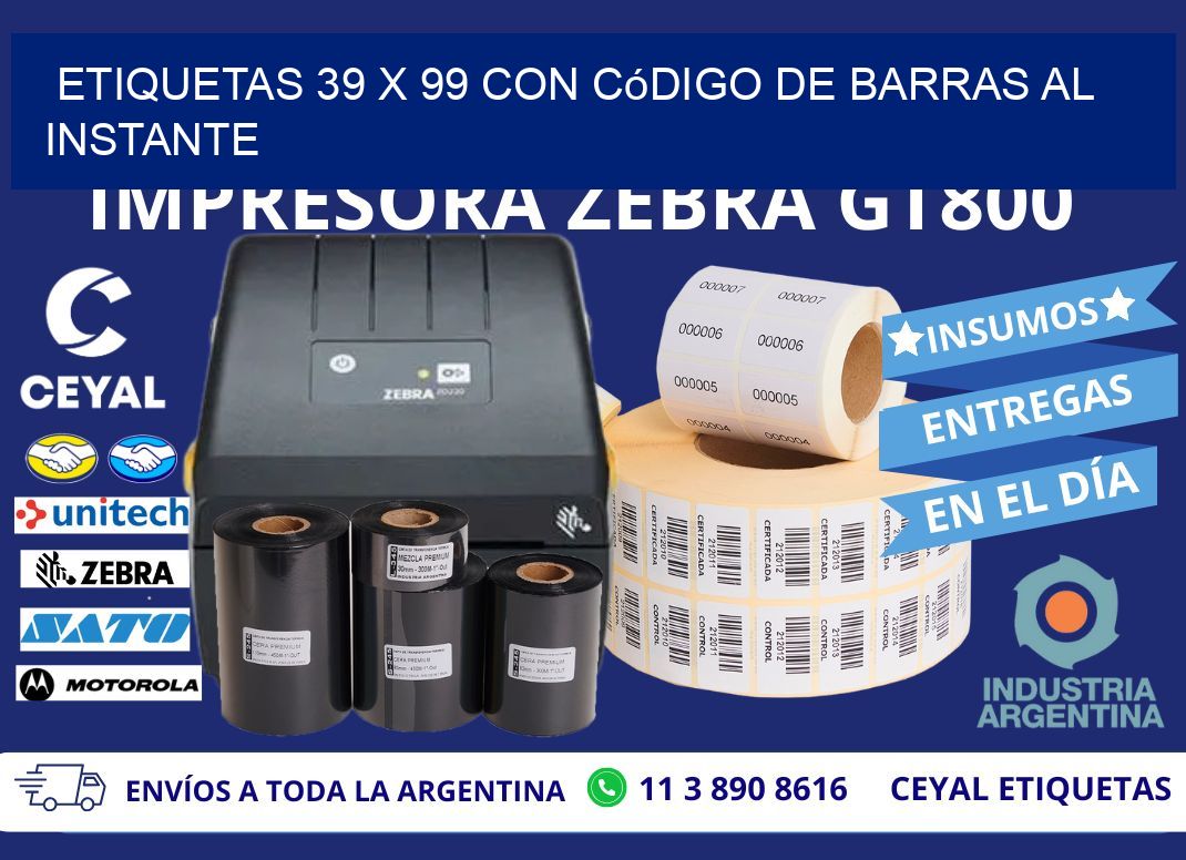 Etiquetas 39 x 99 con Código de Barras al Instante