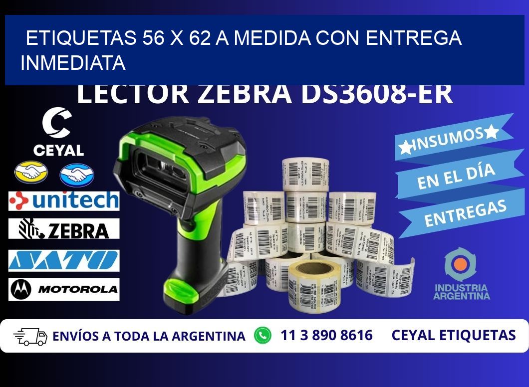 Etiquetas 56 x 62 a Medida con Entrega Inmediata