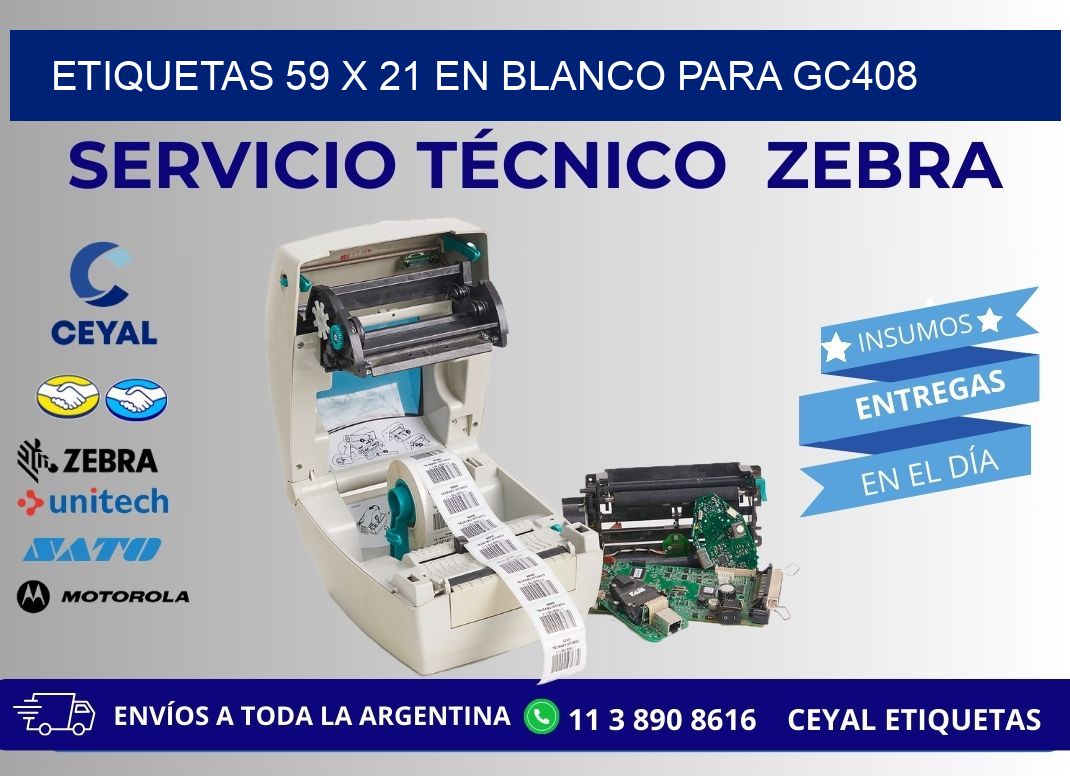 Etiquetas 59 x 21 en blanco para gc408