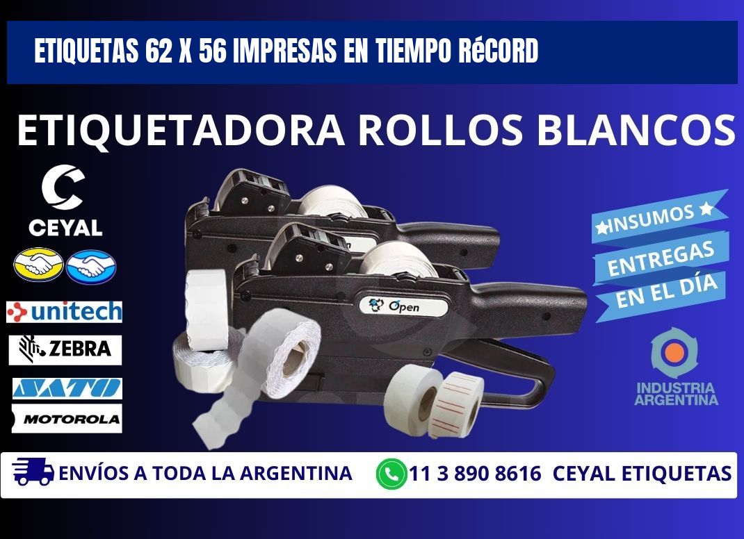Etiquetas 62 x 56 Impresas en Tiempo Récord
