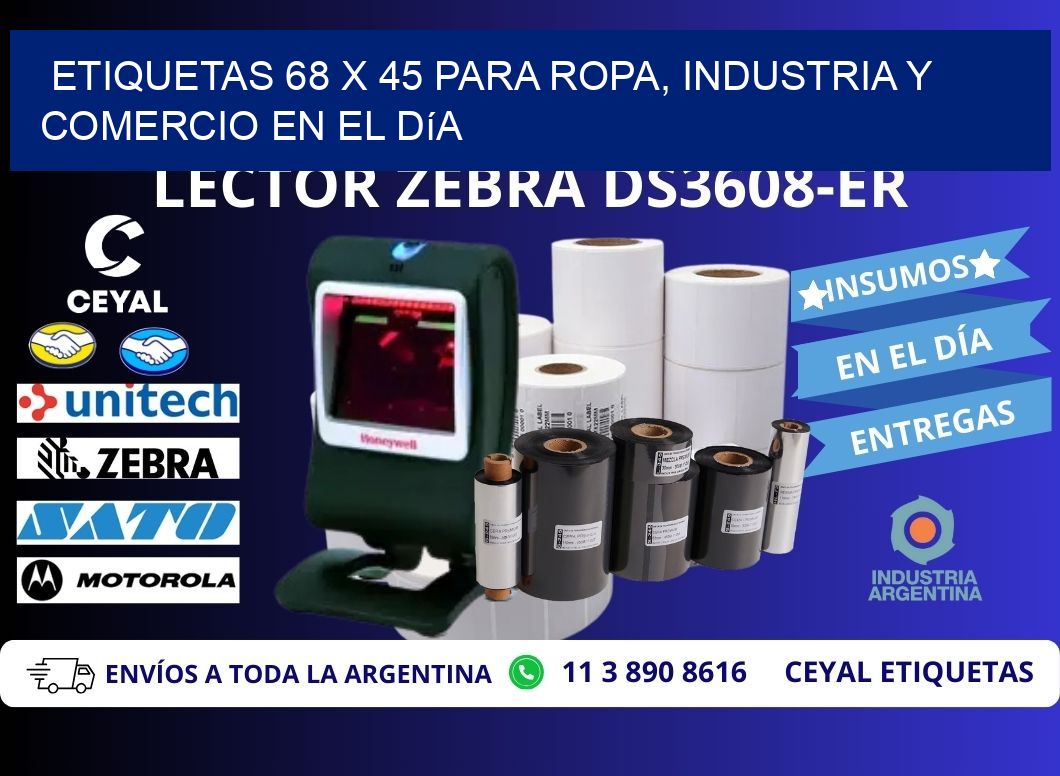 Etiquetas 68 x 45 para Ropa, Industria y Comercio en el Día